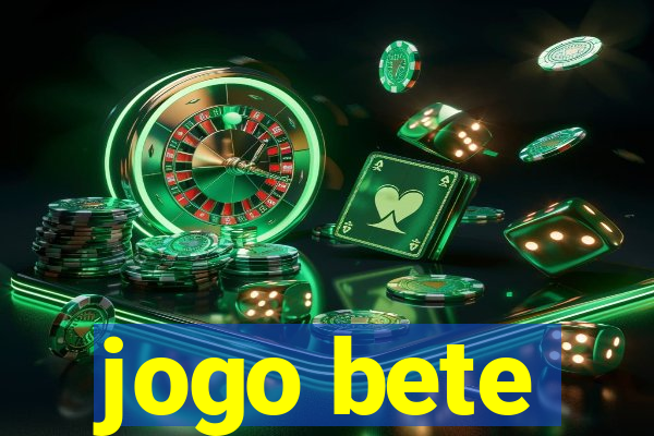 jogo bete